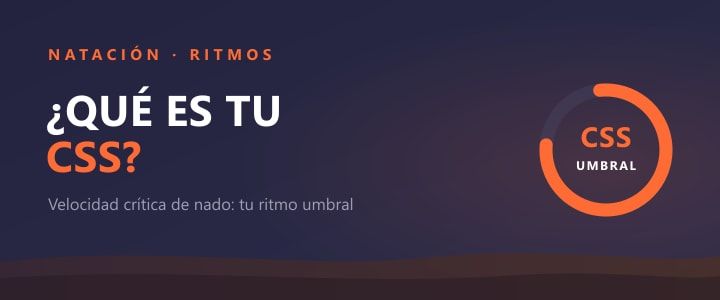 Qué es la CSS (velocidad crítica de nado) y cómo calcularla