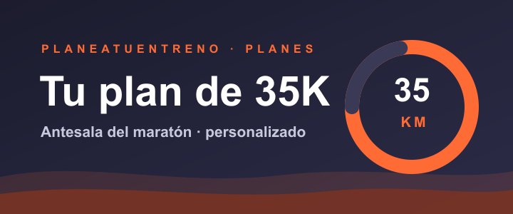 Plan de entrenamiento para 35K: la antesala del maratón